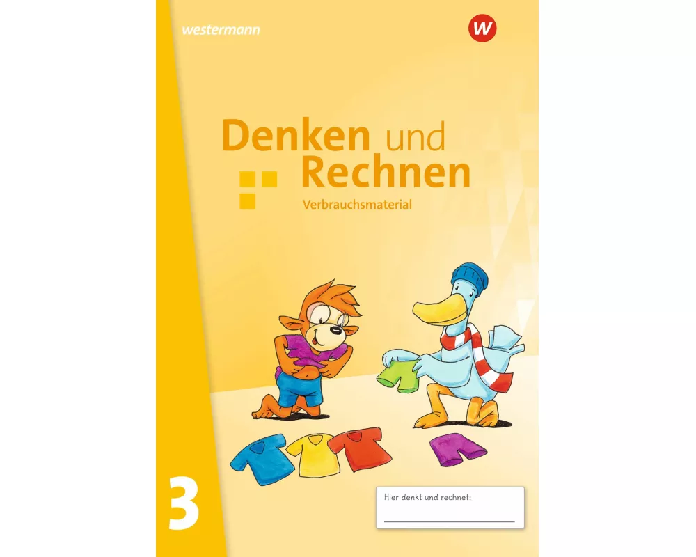 Denken und Rechnen 3. Schulbuch. Allgemeine Ausgabe. Verbrauchsversion