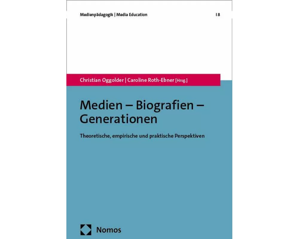 Medien - Biografien - Generationen