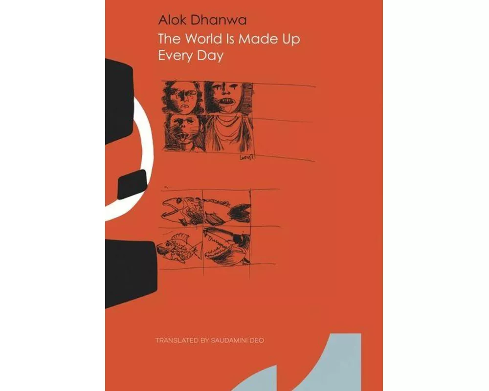 The World Is Made Up Every Day