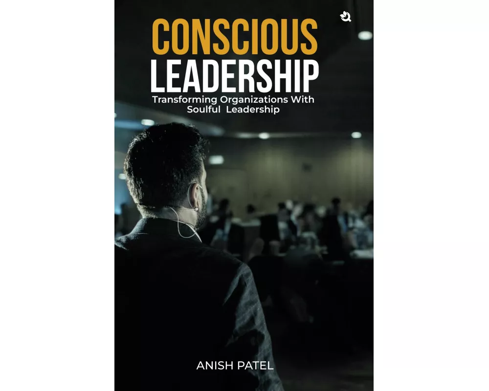 Conscious Leadership