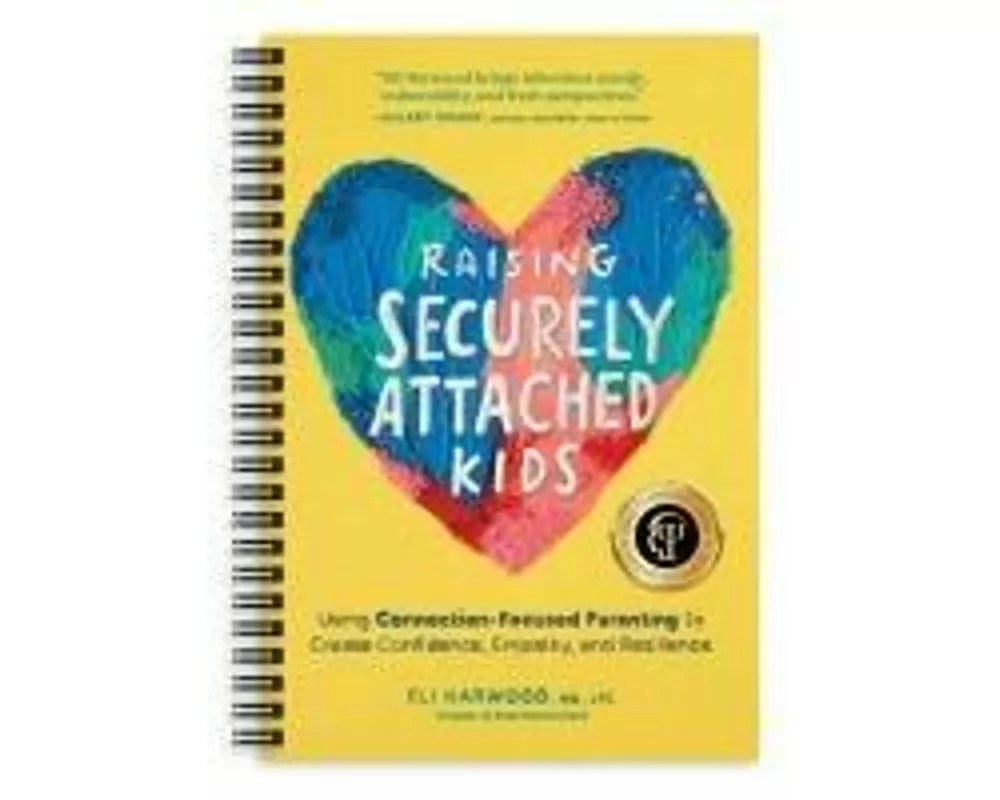 Raising Securely Attached Kids