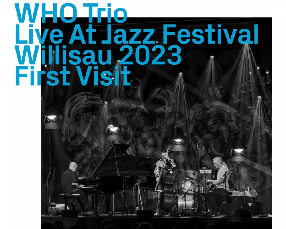 Live at Jazz Festival Willisau 2023,First Visit