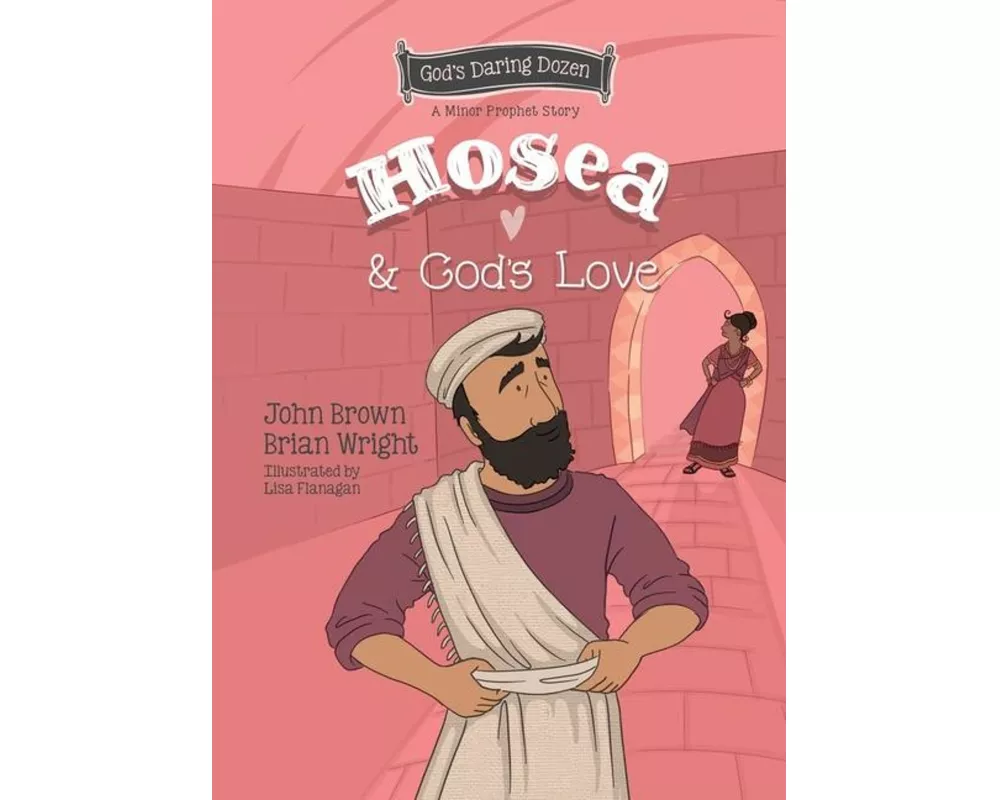 Hosea and God's Love