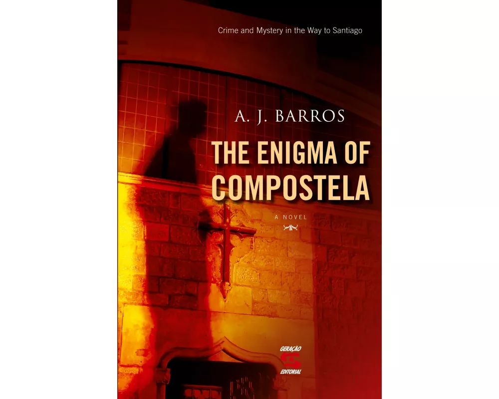 The Enigma Of Compostela