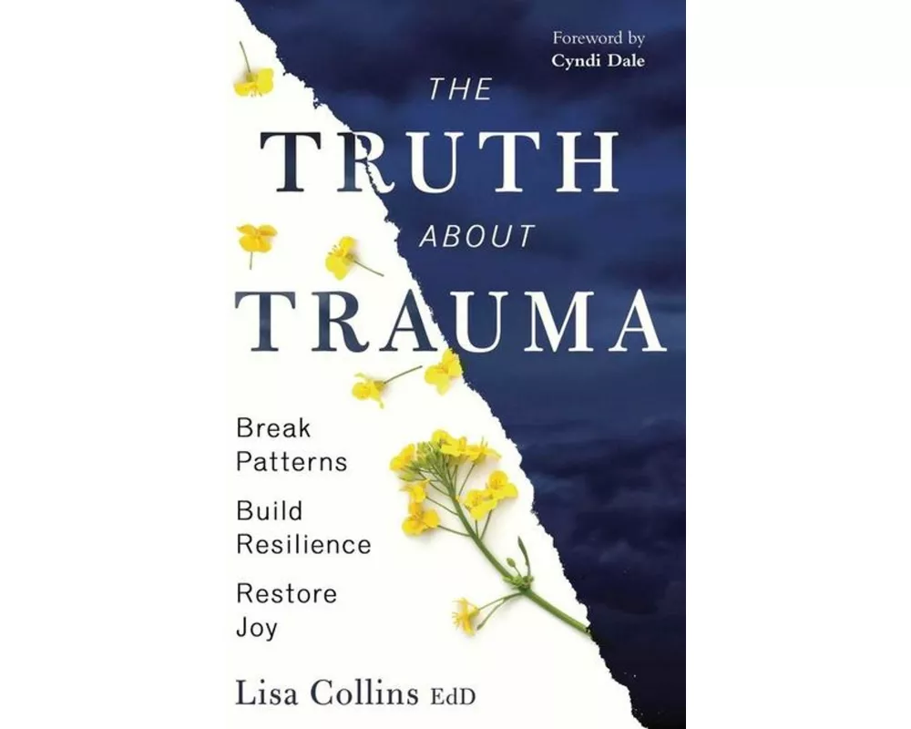 The Truth About Trauma
