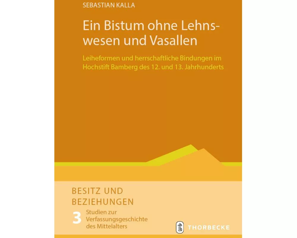Ein Bistum ohne Lehnswesen und Vasallen