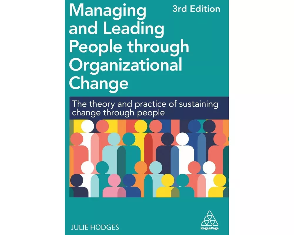 Managing and Leading People through Organizational Change