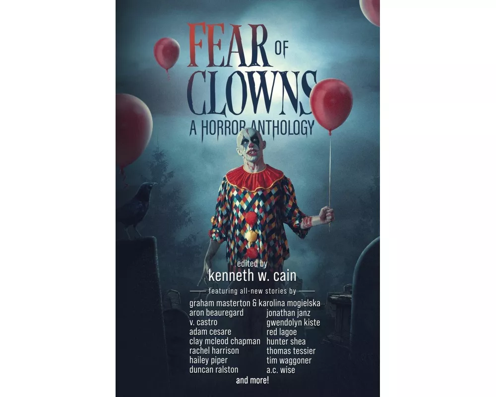 Fear of Clowns A Horror Anthology