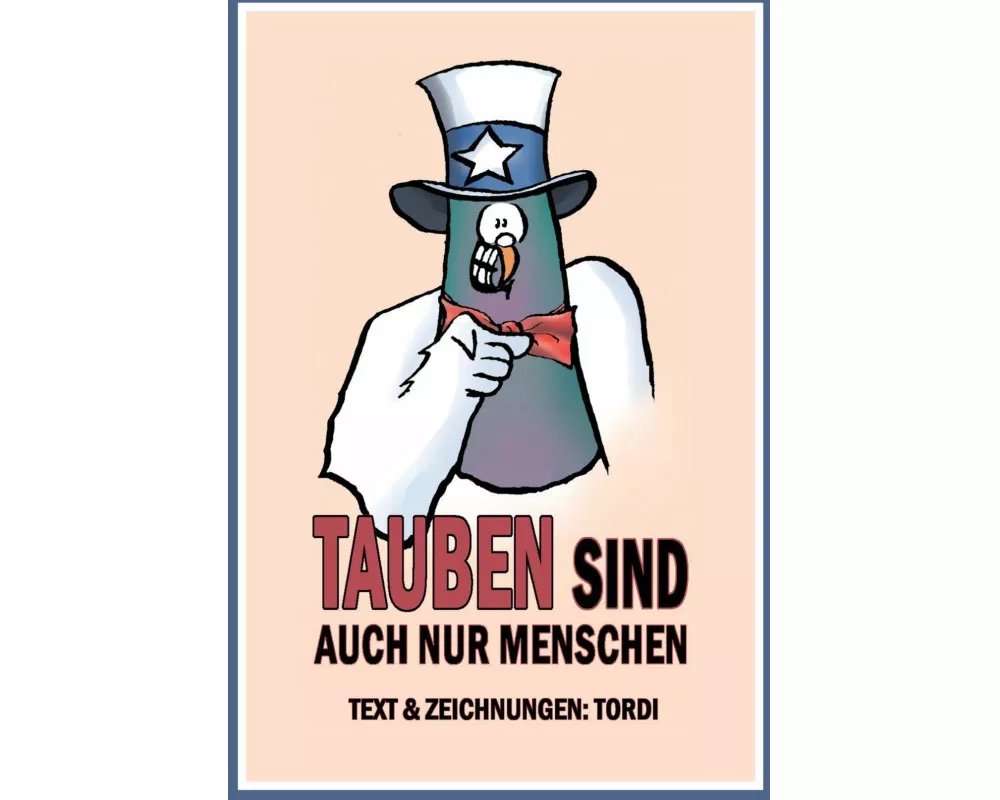 Tauben sind auch nur Menschen