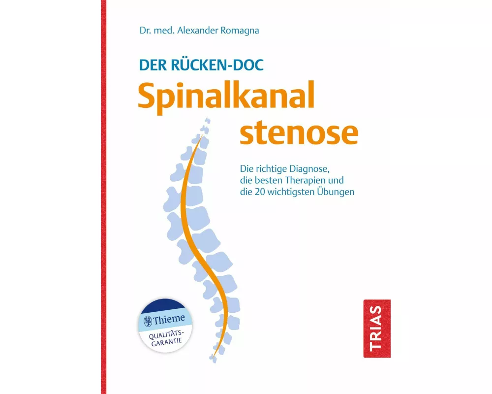 Der Rücken-Doc: Spinalkanalstenose