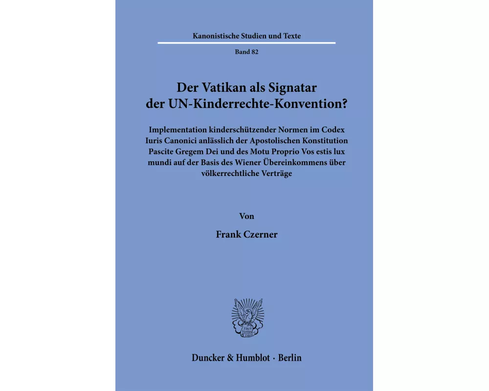 Der Vatikan als Signatar der UN-Kinderrechte-Konvention?