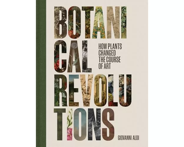 Botanical Revolutions