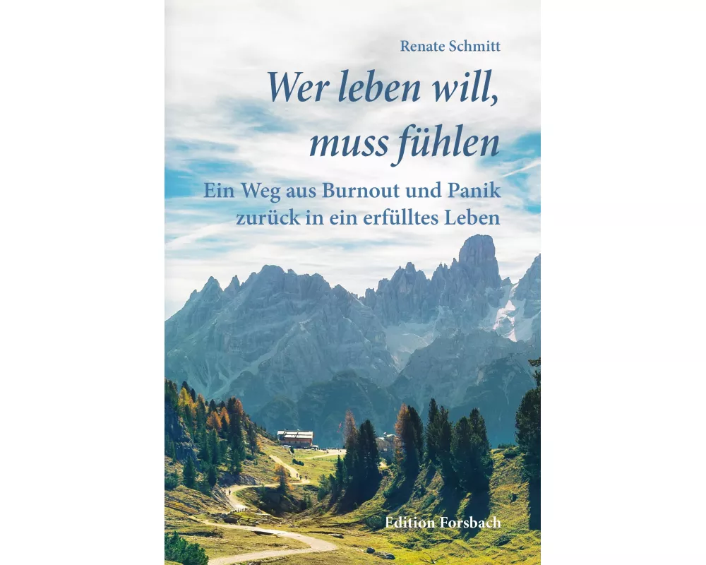 Wer leben will, muss fühlen