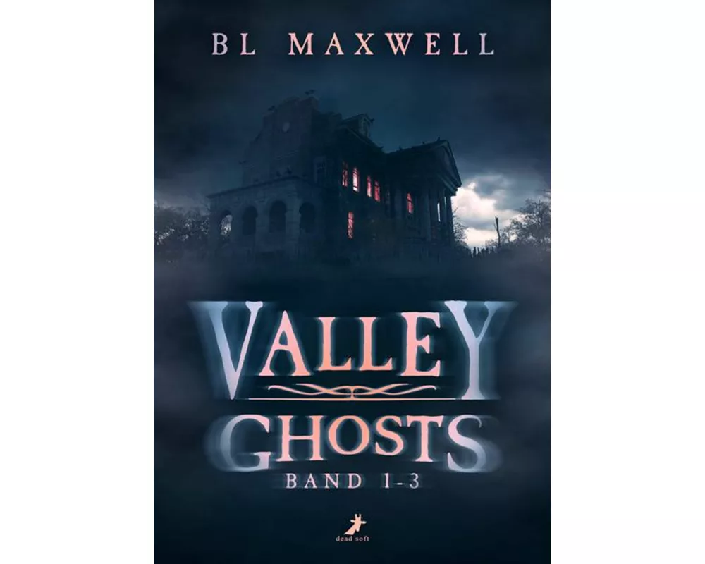 Valley Ghosts