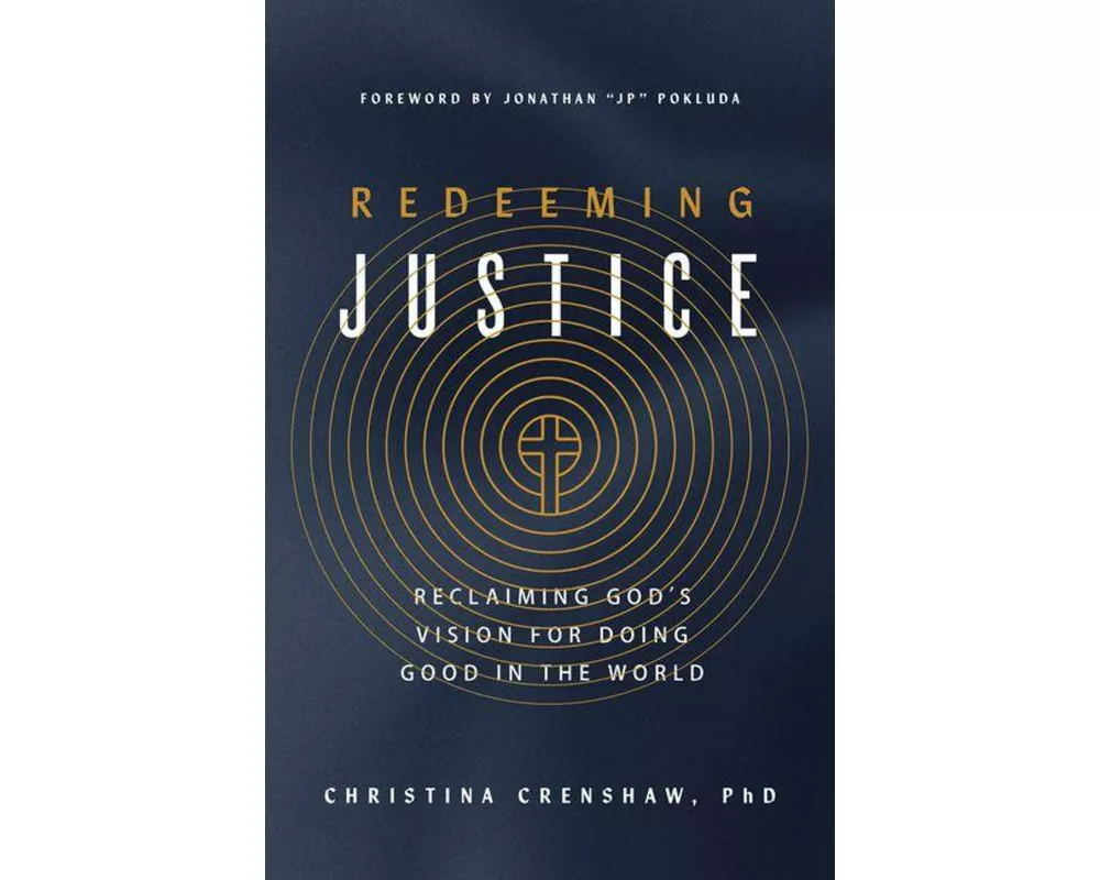 Redeeming Justice