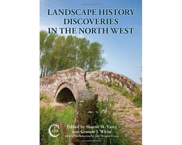 Landscape History Discoveries in the North West