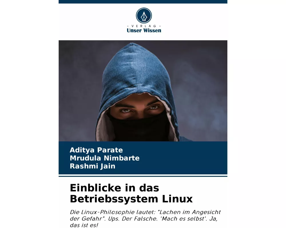 Einblicke in das Betriebssystem Linux