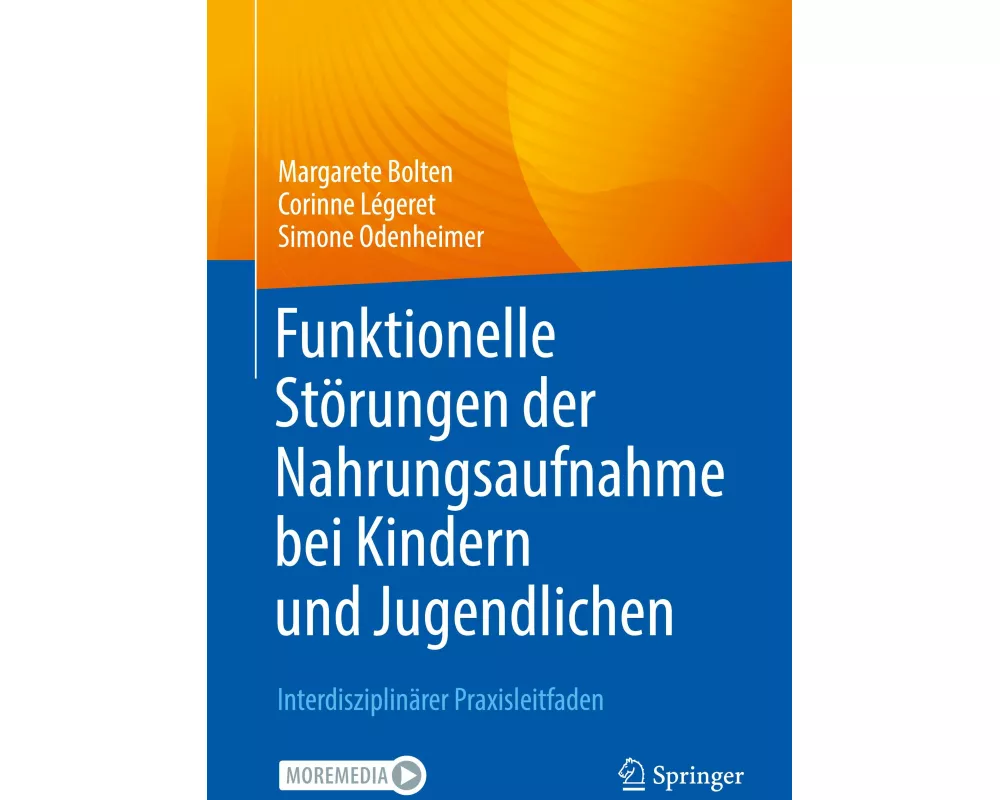 Funktionelle Störungen der Nahrungsaufnahme bei Kindern und Jugendlichen
