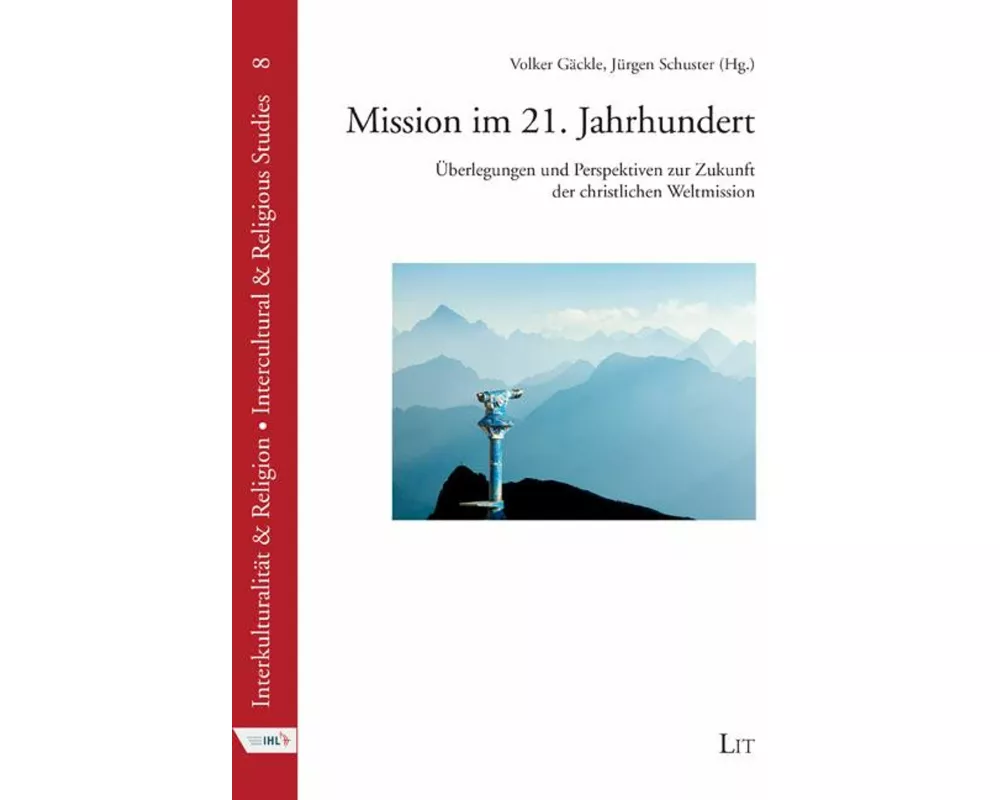 Mission im 21. Jahrhundert