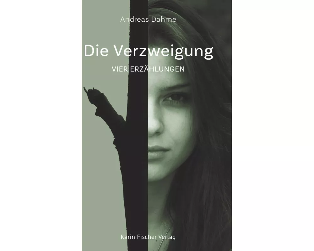 Die Verzweigung