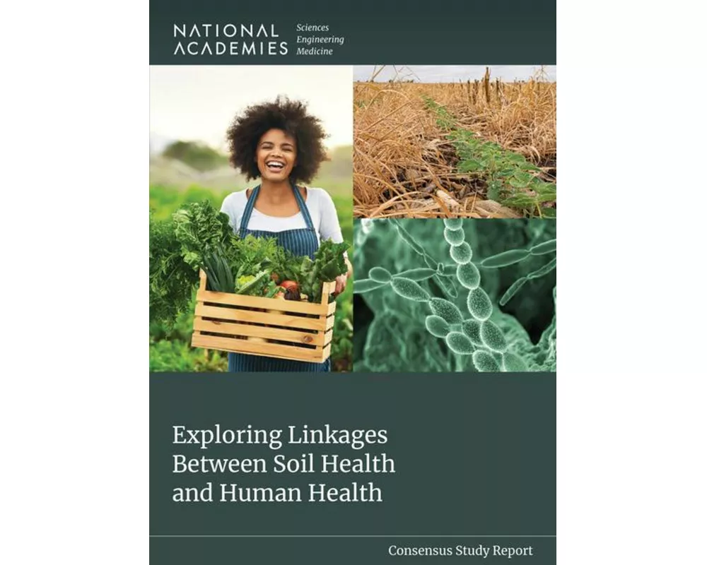 Exploring Linkages Between Soil Health and Human Health
