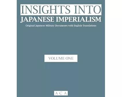 Insight into Japanese Imperialism (Volume One)