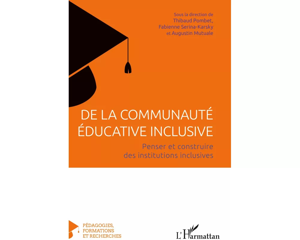 De la communauté éducative inclusive