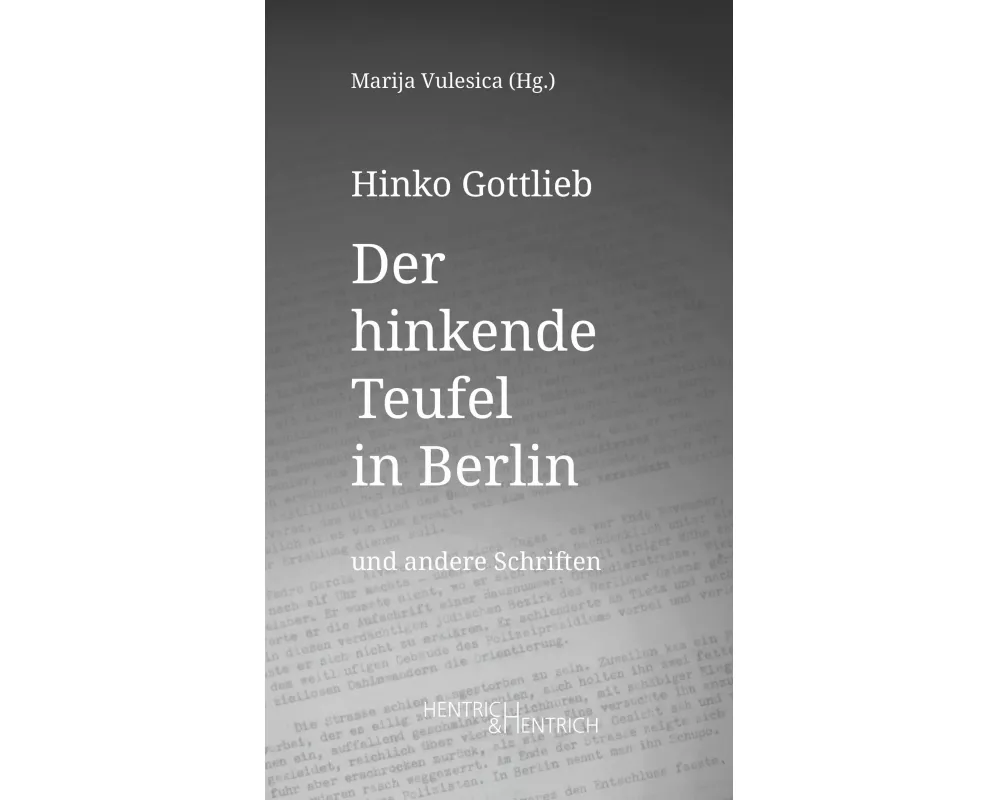 Der hinkende Teufel in Berlin und andere Schriften
