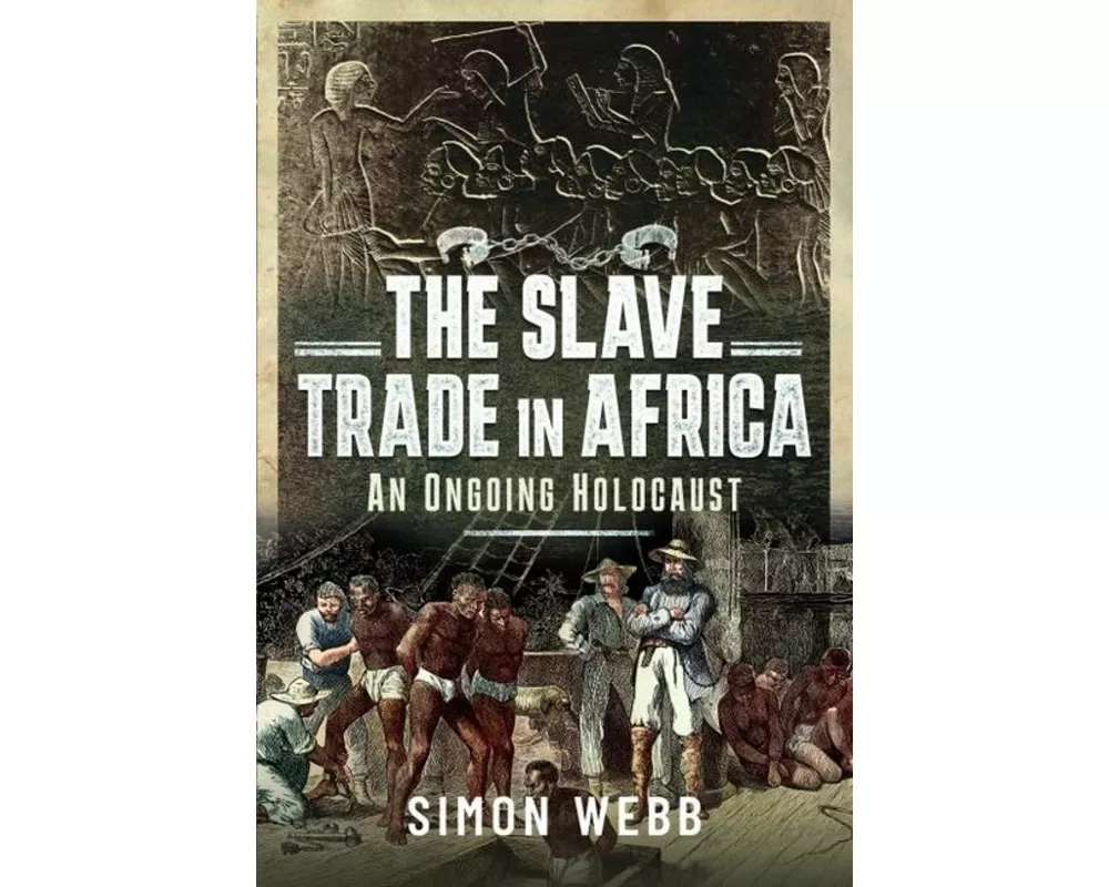 The Slave Trade in Africa
