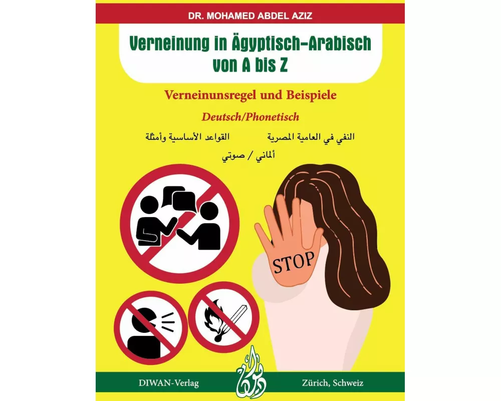 Verneinung in Ägyptisch-Arabisch von A bis Z