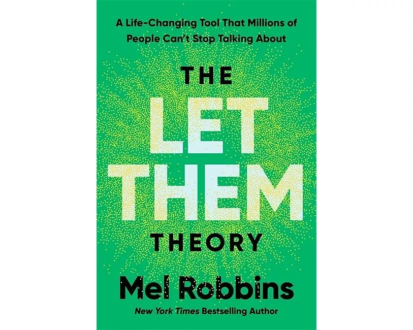 The Let Them Theory