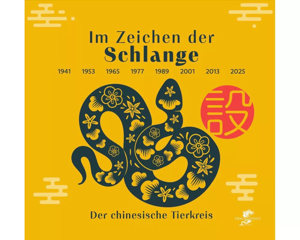 Im Zeichen der Schlange