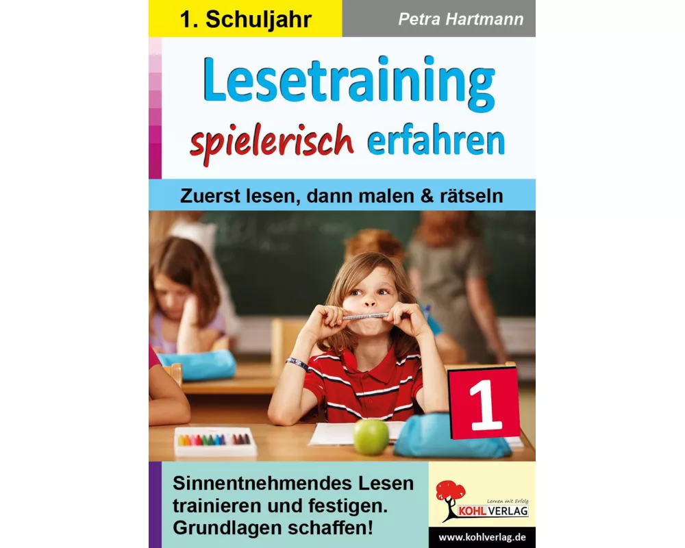 Lesetraining spielerisch erfahren / Klasse 1