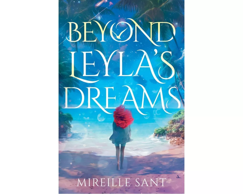 Beyond Leyla's Dreams