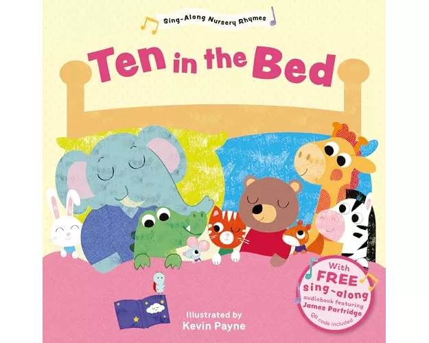 Ten in the Bed (Sing-Along Nursery Rhymes)