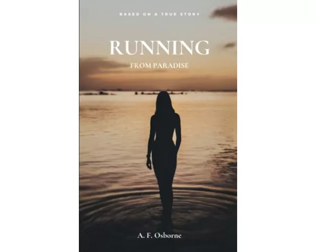 Running from Paradise
