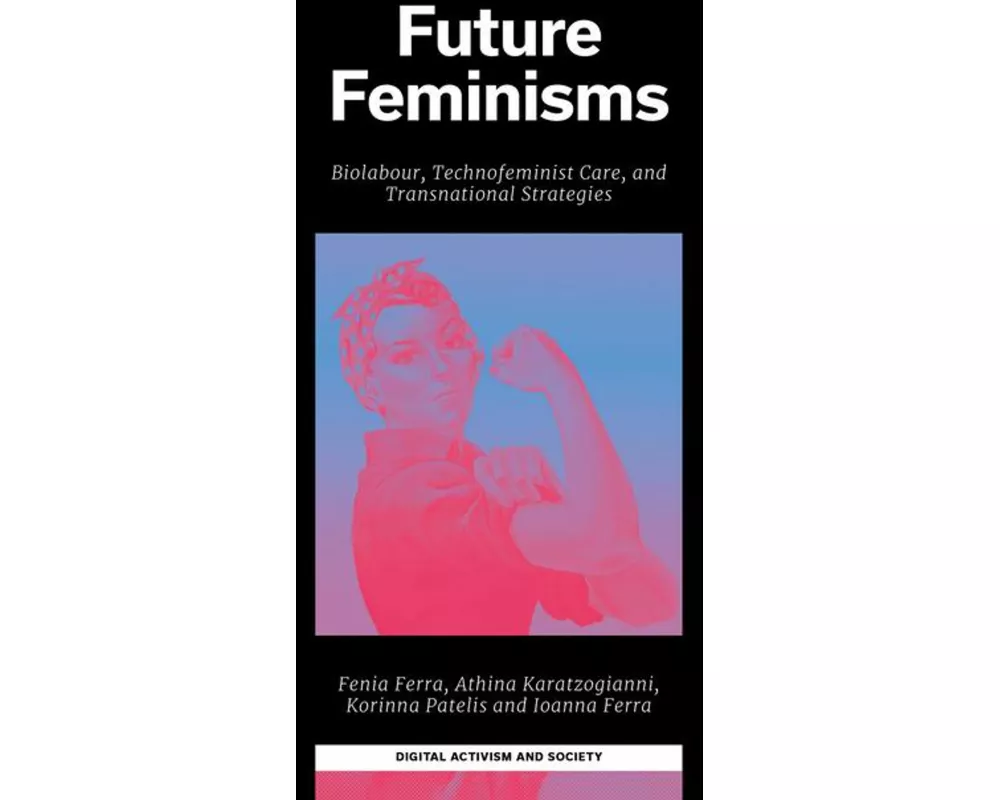 Future Feminisms
