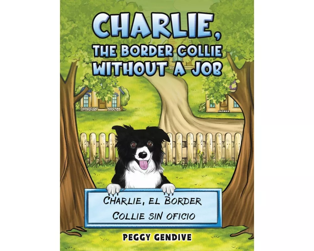 Charlie, The Border Collie Without a Job
