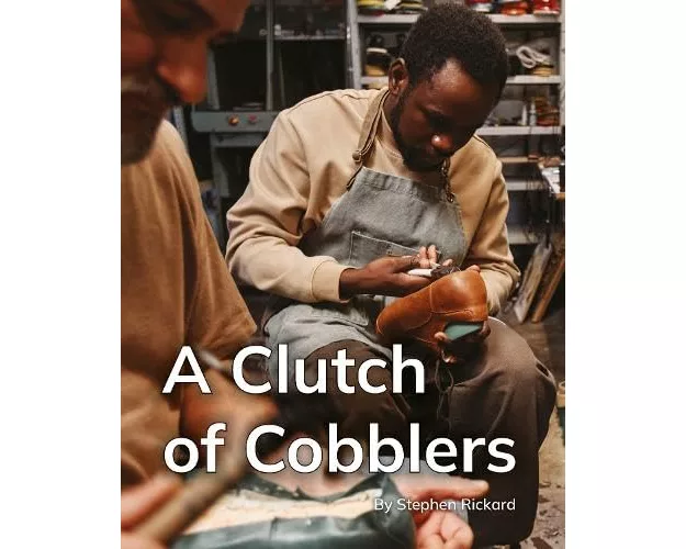 A Clutch of Cobblers