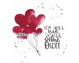 Postkarte. Ich will nie mehr... (Luftballons)