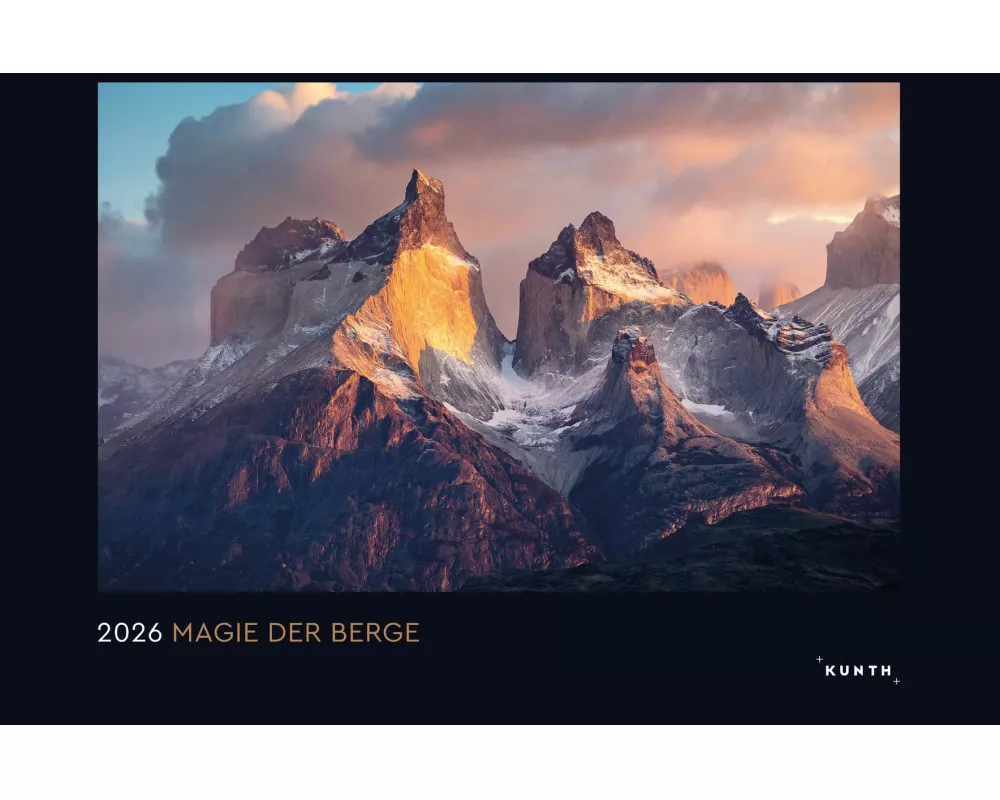 Magie der Berge - KUNTH Wandkalender 2026