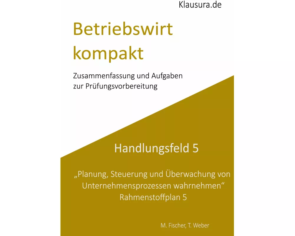 Betriebswirt kompakt Handlungsfeld 5