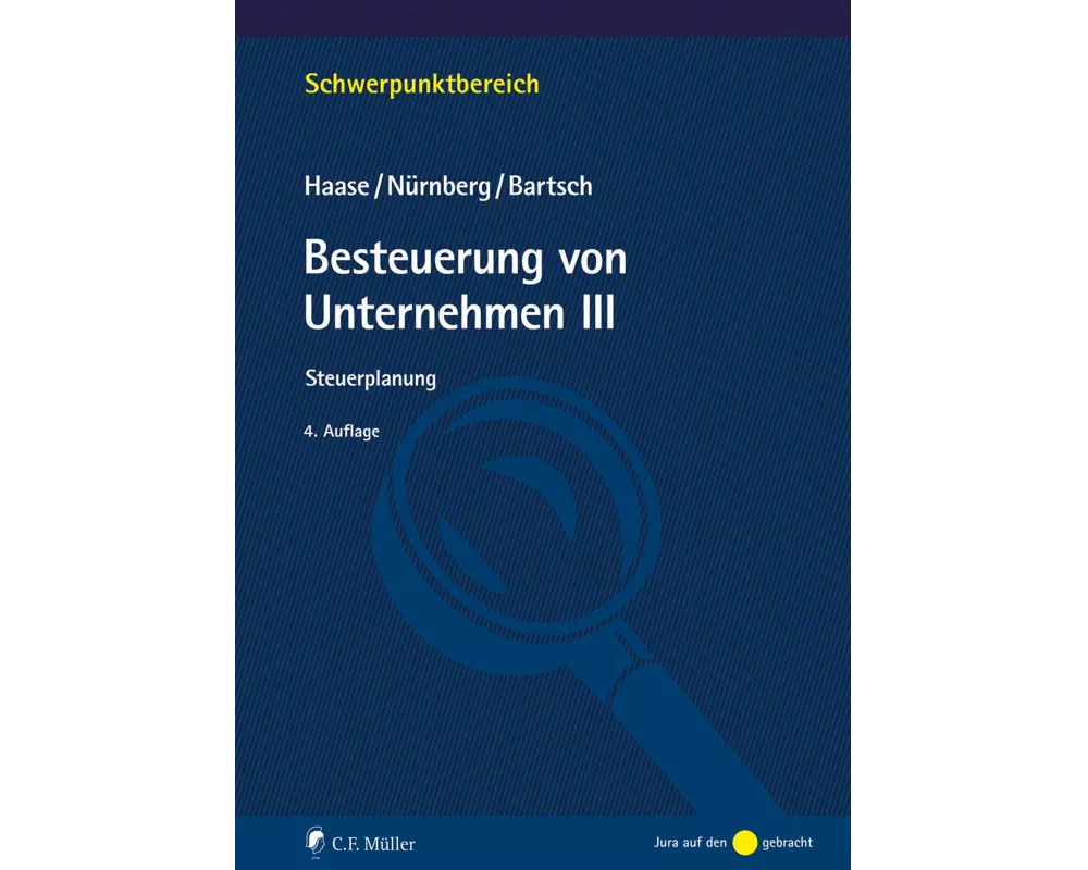 Besteuerung von Unternehmen III