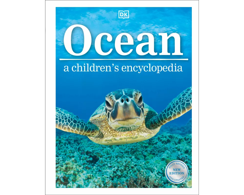 Ocean A Children's Encyclopedia: New Edition