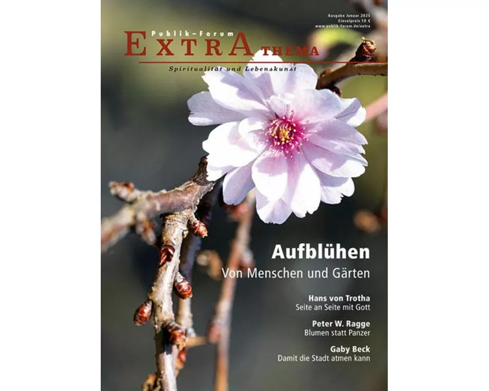 Aufblhen - Von Menschen und Grten