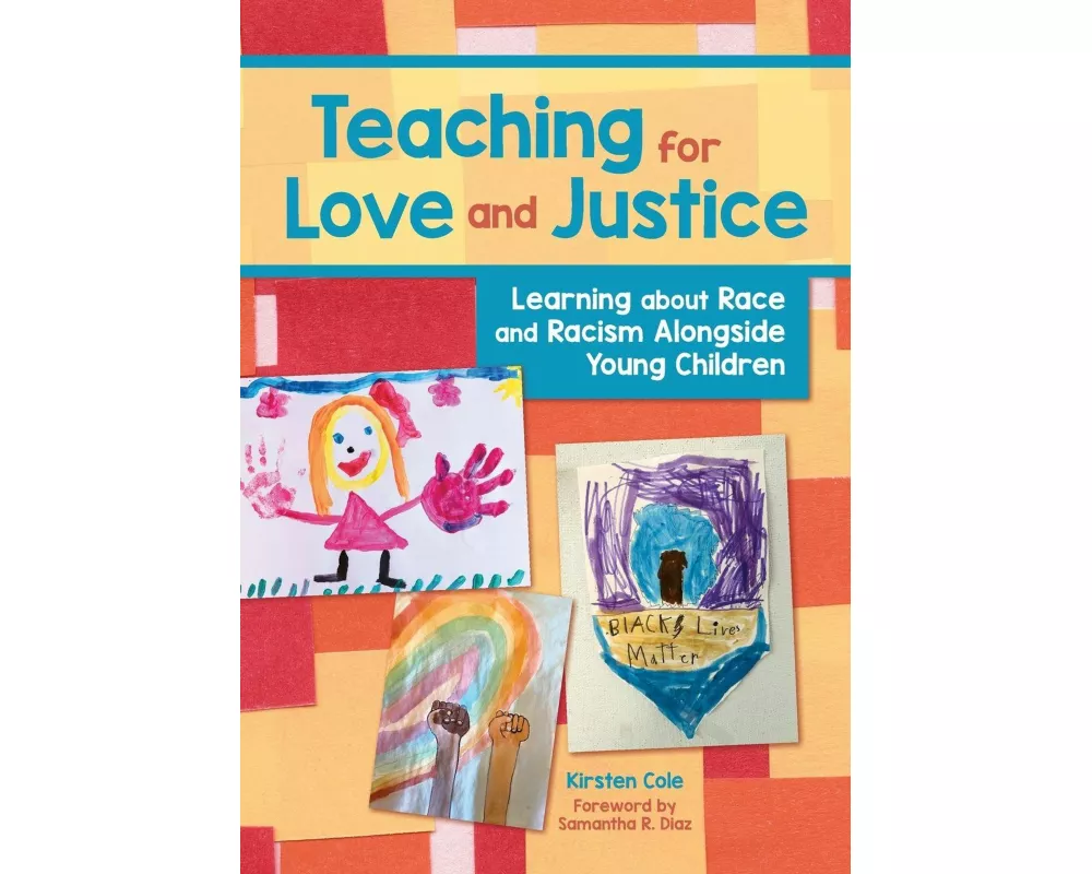Teaching for Love and Justice