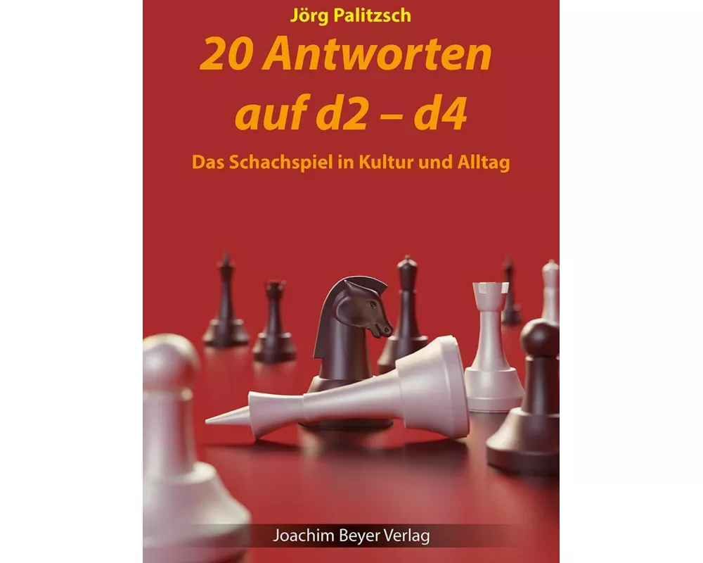 20 Antworten auf d2-d4