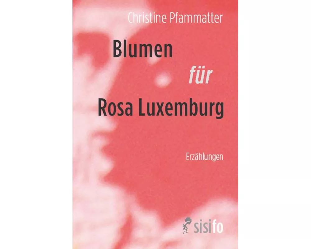 Blumen für Rosa Luxemburg