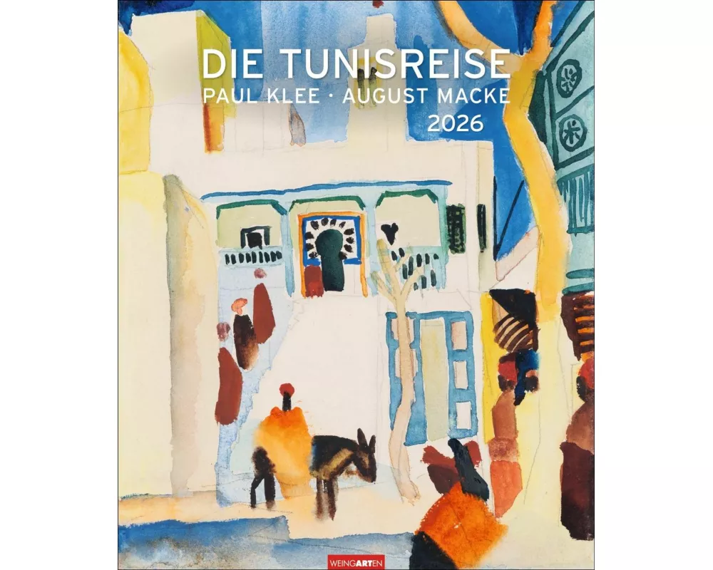 Die Tunisreise Edition Kalender 2026