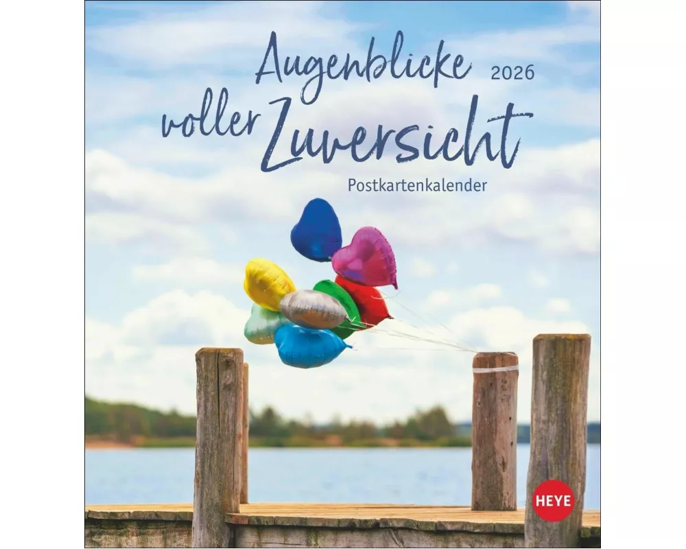 Augenblicke voller Zuversicht Postkartenkalender 2026